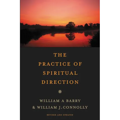 The Practice of Spiritual Direction - Paperback