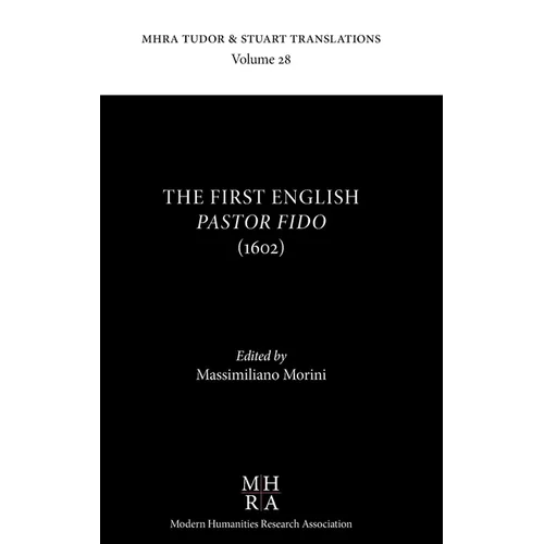 The First English Pastor Fido (1602): [The Faithful Shepherd] - Hardcover