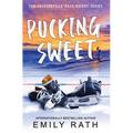 Pucking Sweet - Paperback