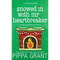 Snowed in with Mr. Heartbreaker - Hardcover
