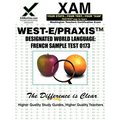 West-E Designated World Language: French Sample Test 0173 Teacher Certification Test Prep Study Guide - Paperback