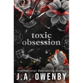 Toxic Obsession - Paperback