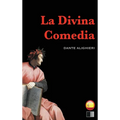 La Divina Comedia: el infierno, el purgatorio y el paraíso - Hardcover