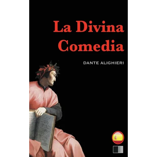 La Divina Comedia: el infierno, el purgatorio y el paraíso - Hardcover