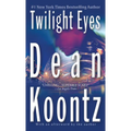 Twilight Eyes: A Thriller - Mass Market Paperbound
