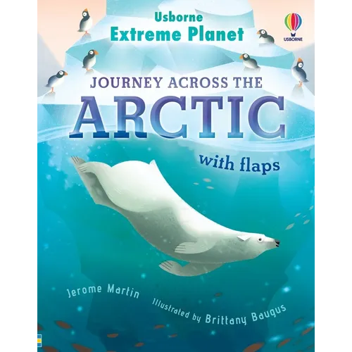 Extreme Planet: Journey Across the Arctic - Board Book