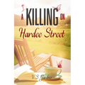 A Killing On Hardee Street - Paperback