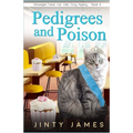 Pedigrees and Poison: A Norwegian Forest Cat Café Cozy Mystery - Paperback