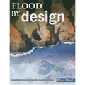 Flood by Design: Receding Water Shapes the Earth's Surface - Paperback