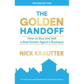 The Golden Handoff: How to Buy and Sell a Real Estate Agent's Business - Paperback