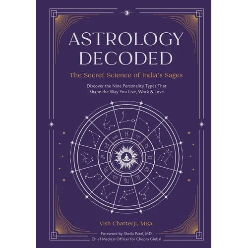 Astrology Decoded: The Secret Science of India's Sages - Hardcover