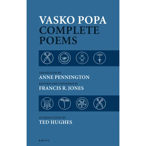 Vasko Popa: Complete Poems 1953-1987 - Paperback