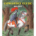 Cowardly Clyde - Paperback