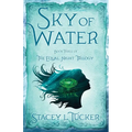 Sky of Water: Book Three of the Equal Night Trilogy - Paperback