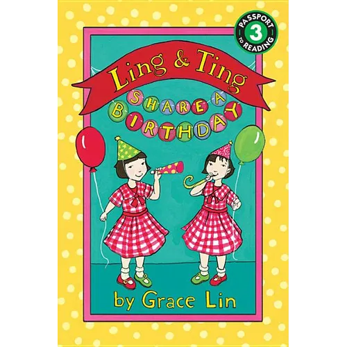 Ling & Ting Share a Birthday - Paperback