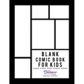 Blank Comic Book for Kids: Draw Your Own Comic Book, Make Your Own Comic Book, Sketch Book for Kids - Paperback