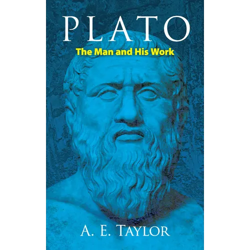 Plato: The Man and His Work - Paperback