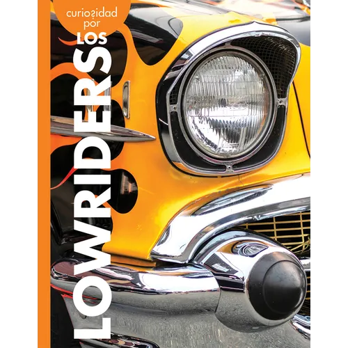 Curiosidad Por Los Lowriders - Paperback