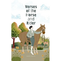 Verses of the Horse and Rider - Paperback
