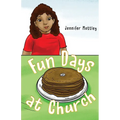 Fun Days at Church - Paperback