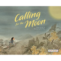 Calling for the Moon - Paperback