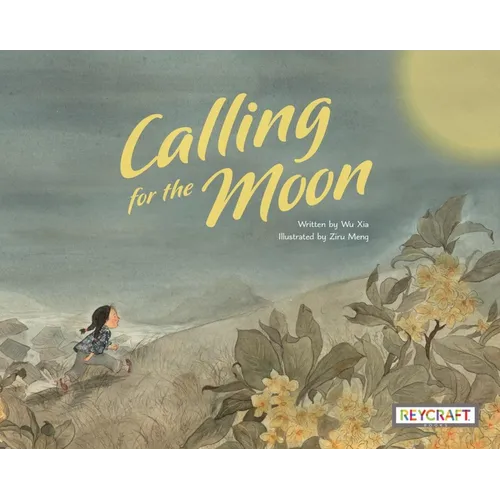 Calling for the Moon - Paperback