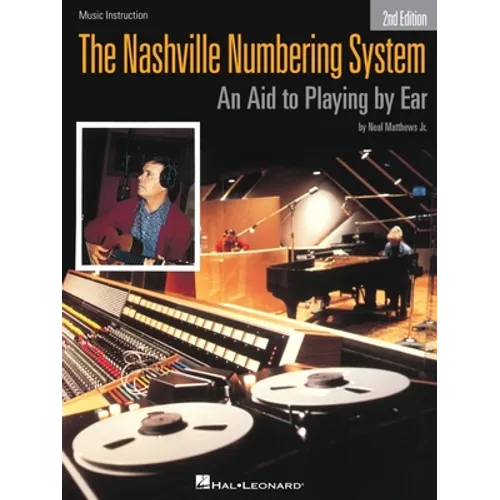 The Nashville Numbering System: An Aid to Playing by Ear - Paperback