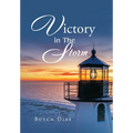 Victory in the Storm - Hardcover