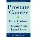 Prostate Cancer: Expert Advice for Helping Your Loved One - Hardcover
