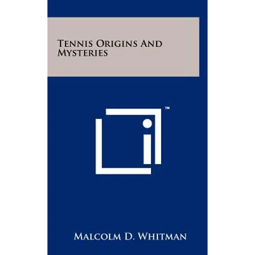 Tennis Origins And Mysteries - Hardcover