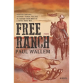 Free Ranch - Paperback