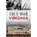Cold War Virginia - Paperback