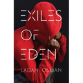 Exiles of Eden - Paperback