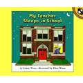 My Teacher Sleeps in School - Paperback