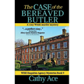 The Case of the Bereaved Butler: A WISE Enquiries Agency cozy Welsh murder mystery - Paperback