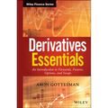 Derivatives Essentials: An Introduction to Forwards, Futures, Options and Swaps - Hardcover