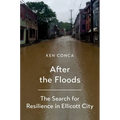 After the Floods: The Search for Resilience in Ellicott City - Paperback