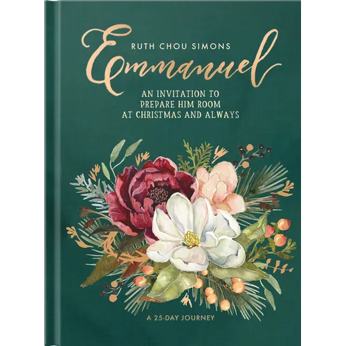 Emmanuel: An Invitation to Prepare Him Room at Christmas and Always - Hardcover