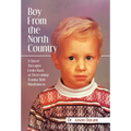 Boy From the North Country: A Queer Therapist Looks Back at Overcoming Trauma With Mindfulness - Hardcover