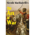 Machiavelli's The Art of War - Paperback