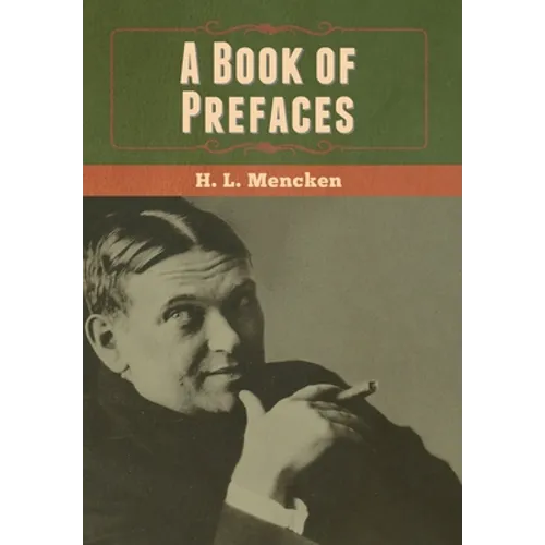 A Book of Prefaces - Hardcover