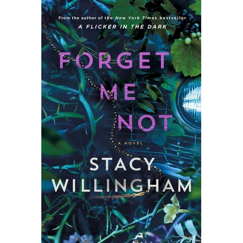 Forget Me Not - Hardcover