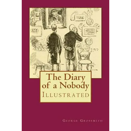 The Diary of a Nobody: Illustrated - Paperback