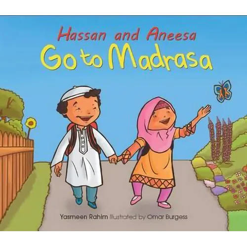 Hassan and Aneesa Go to Madrasa - Paperback