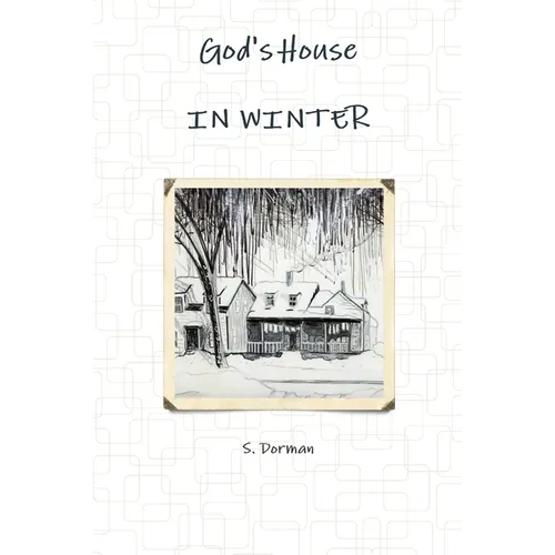 God's House IN WINTER - Paperback