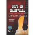 Lost In Nashville: A Father. A Son. The Open Road. And Johnny Cash - Paperback