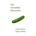The Cucumber Chronicles - Paperback