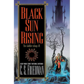 Black Sun Rising - Paperback