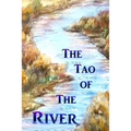 The Tao of the River - Paperback