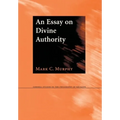 An Essay on Divine Authority - Hardcover